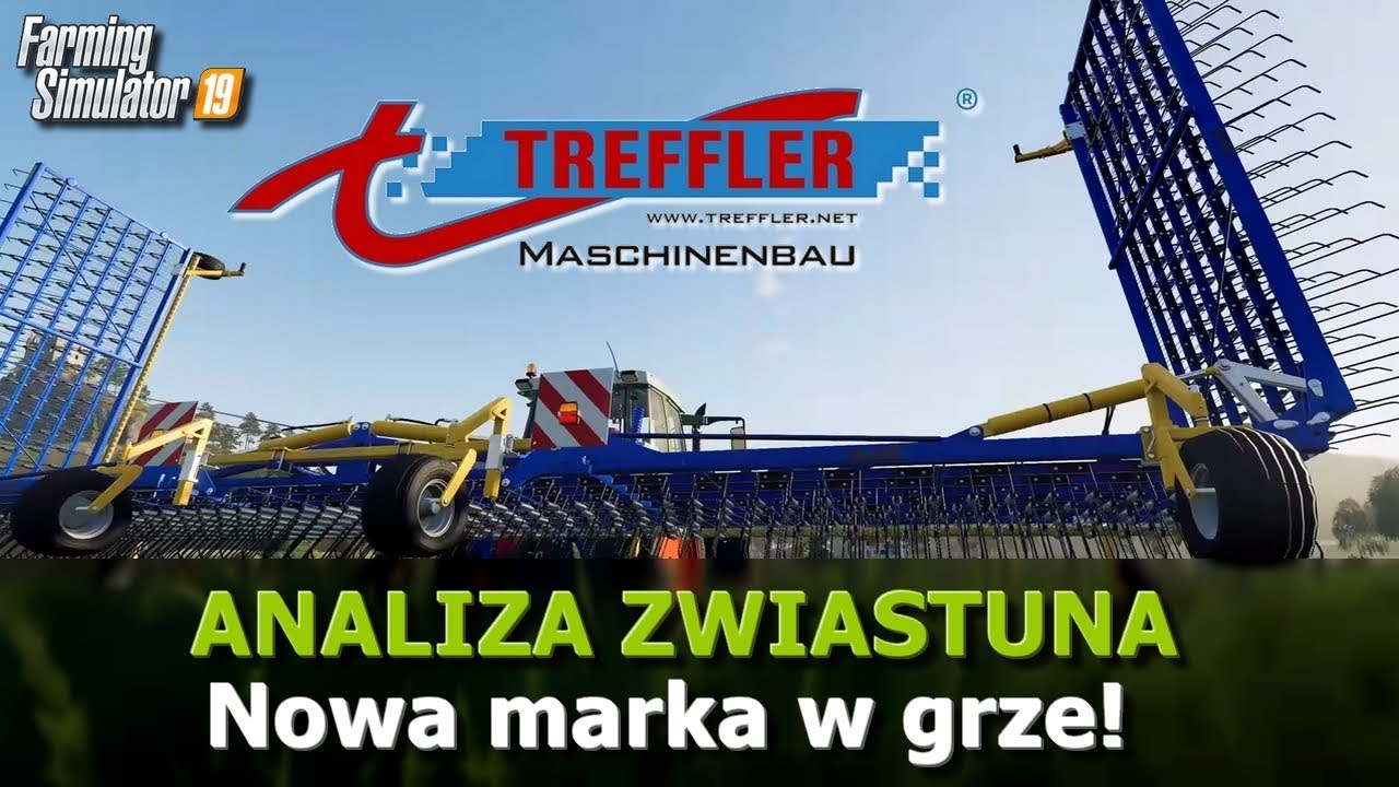 #28 Farming Simulator 19 - Nowa marka"TREFFLER"  & Analiza zwiastuna! | FS19