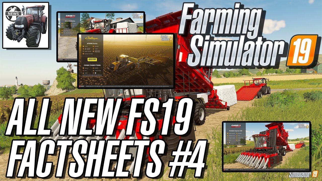 All NEW Farming Simulator 19 FACTSHEETS Episode #4 | NEW Tractor ANNOUNCED & More!