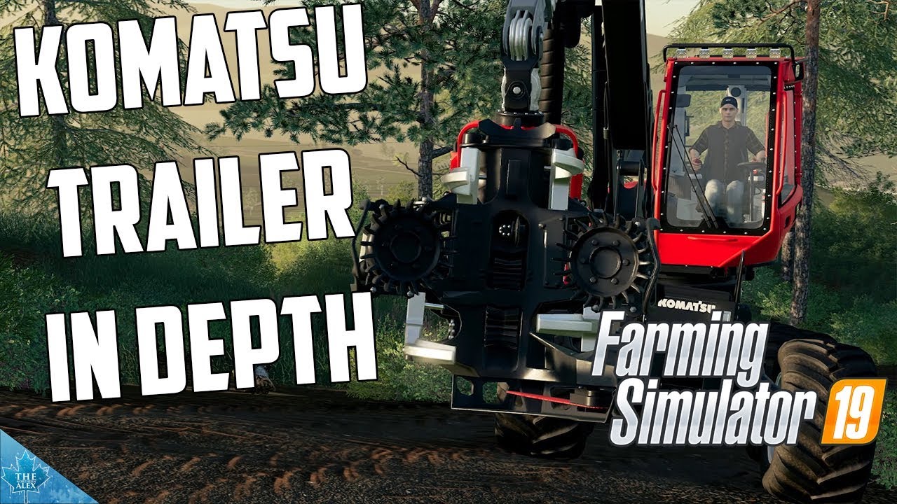 Farming Simulator 19| FS 19 Komatsu Trailer in depth