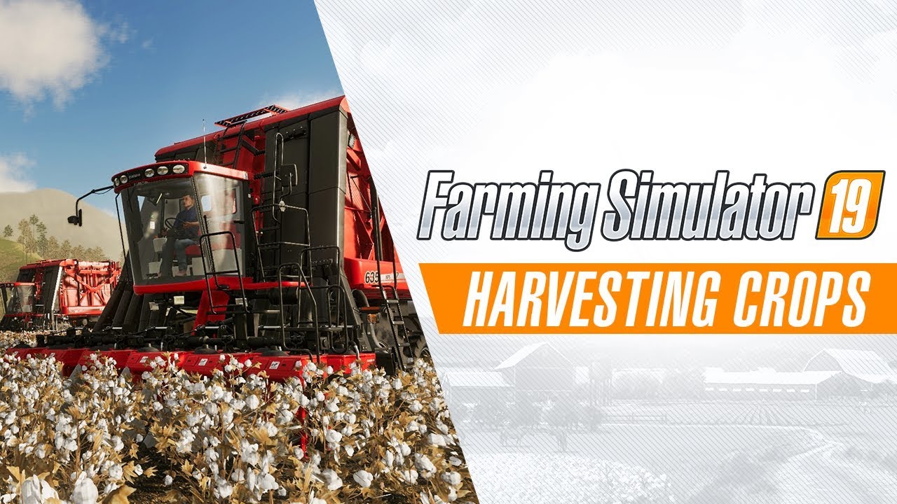 Farming Simulator 19 | Harvesting Crops Gameplay Trailer