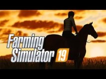 Farming Simulator 19 Official Two Gameplay Trailer