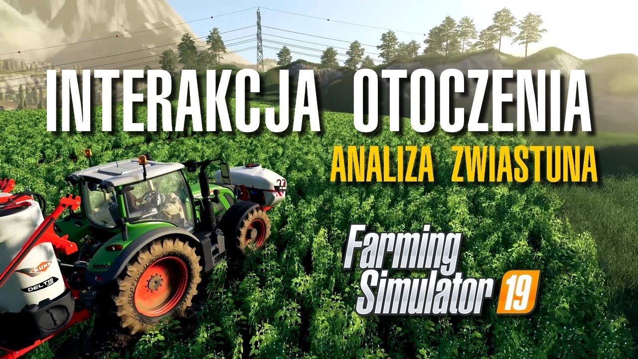 #30 Farming Simulator 19 -  Ulepszone wapno i interakcja otoczenia! | FS19
