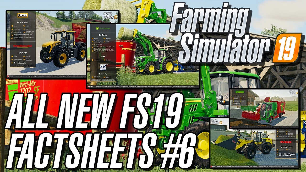 All NEW Farming Simulator 19 FACTSHEETS Episode #6 | NEW JCB 4220 & JD 6M!