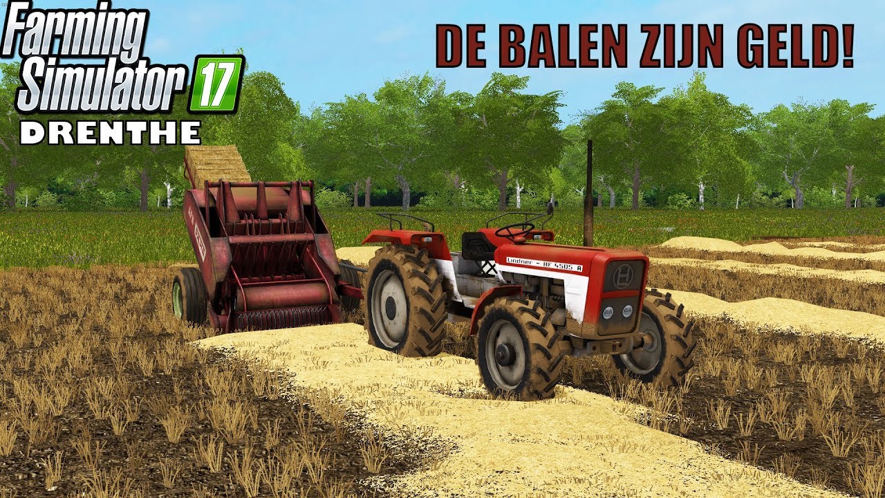 'DE BALEN ZIJN GELD' Farming Simulator 17 Drenthe #11