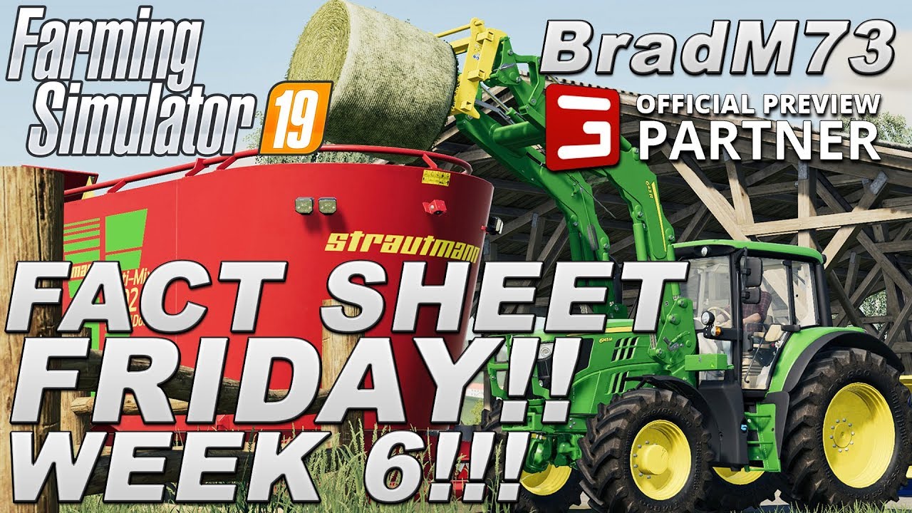 FARMING SIMULATOR 19 - FACT SHEET FRIDAY - WEEK 6!! Strautmann, JCB, Schuitemaker and John Deere!!