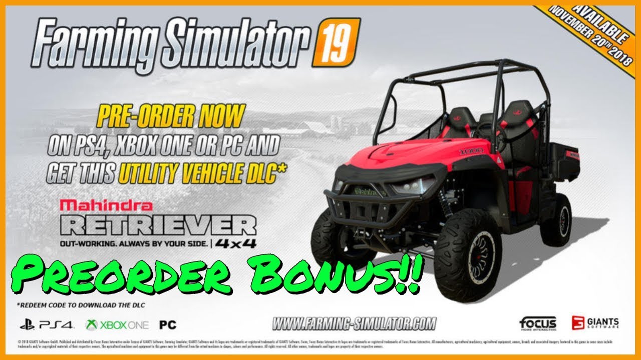 FS19 PREORDER BONUS!! | Mahindra Preview | Farming Simulator 19