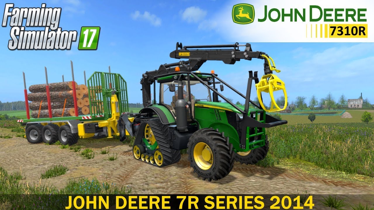Farming Simulator 17 JOHN DEERE 7R SERIES 2014 TRACTOR