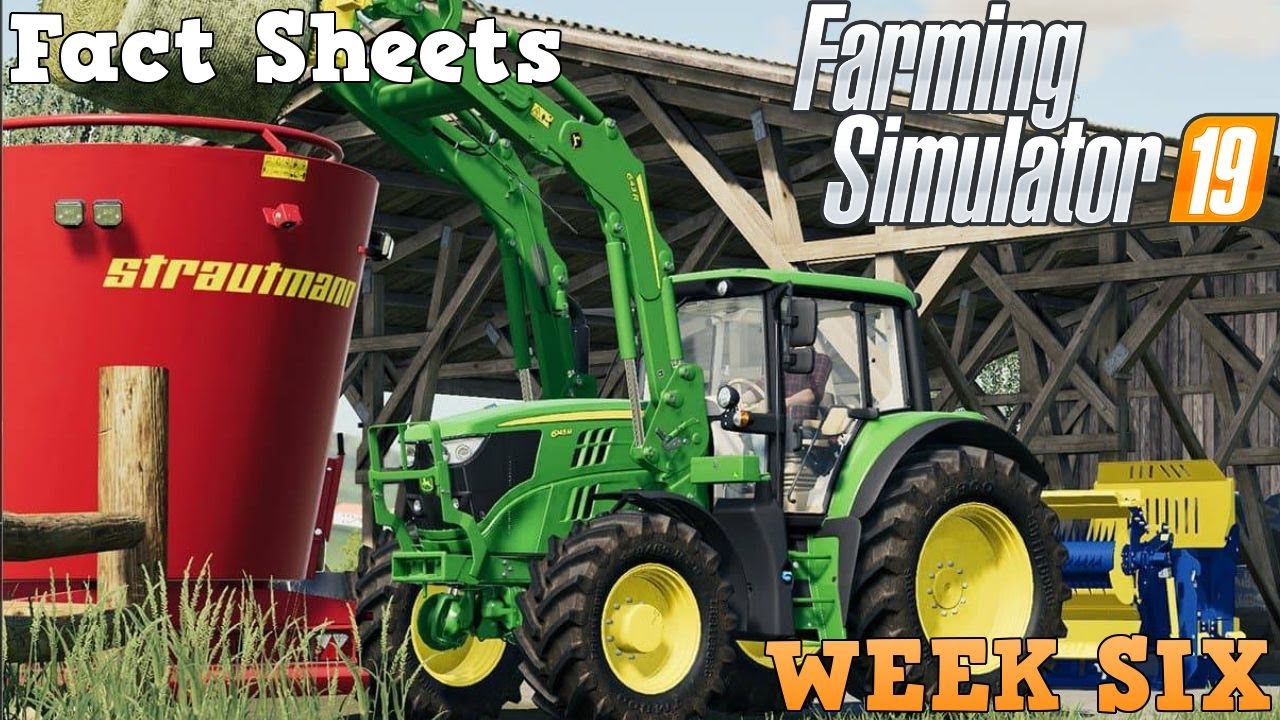 Farming Simulator 19 Fact Sheet Friday Week 6