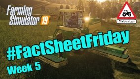 Farming Simulator 19, #FactSheetFriday, Week 5 (Review).