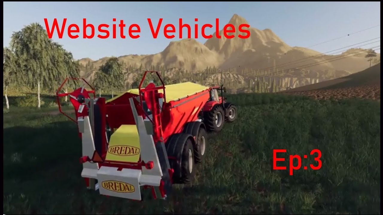 Farming Simulator 19 Website Vehicles Ep:3