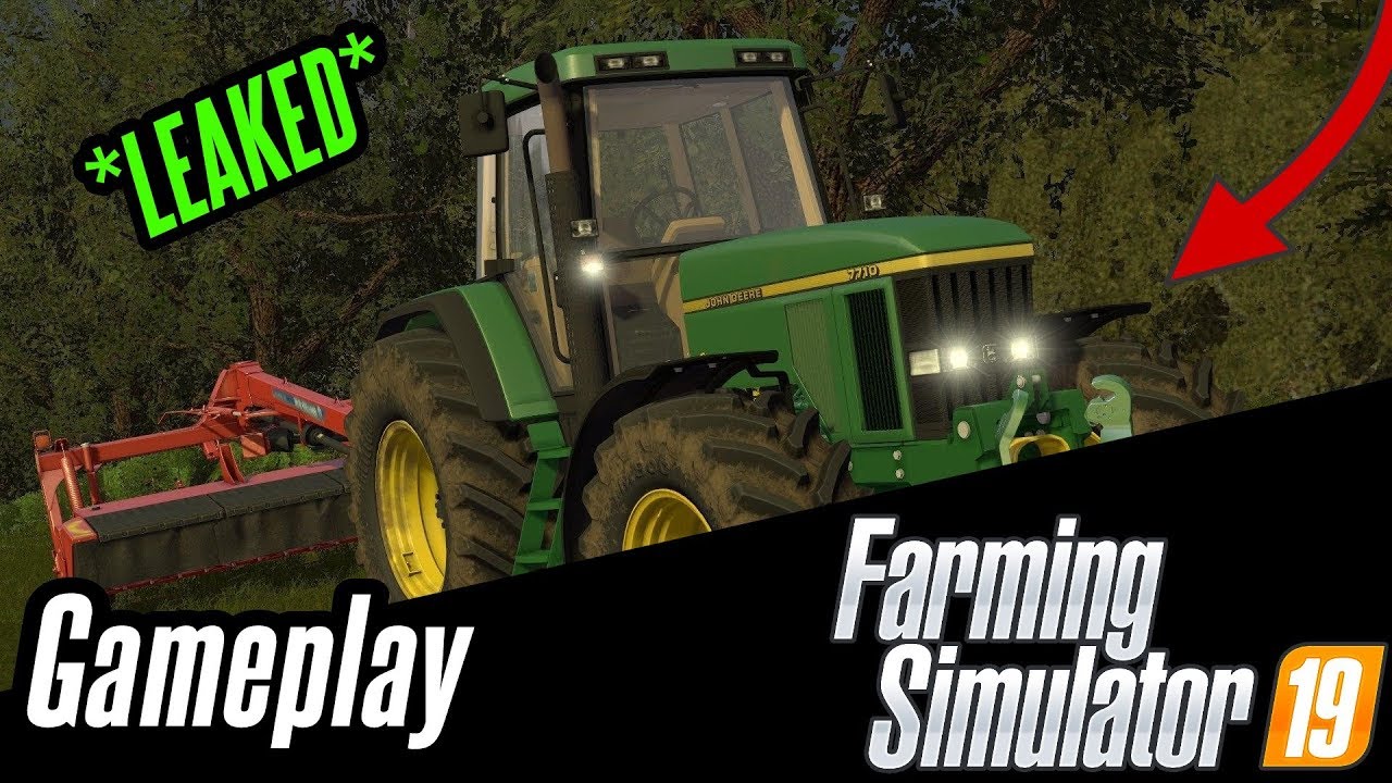 *LEAKED* Farming Simulator 19 GAMEPLAY (FS 19) | (+2019 Trailer)