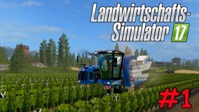 LS17 WEINBAU Teil 1 - Beginn der Weinherstellung | Liongamer1