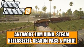 LS19 offizielle Antwort zum Hund, zur Steam Releasezeit, Season Pass Inhalte & Mehr!