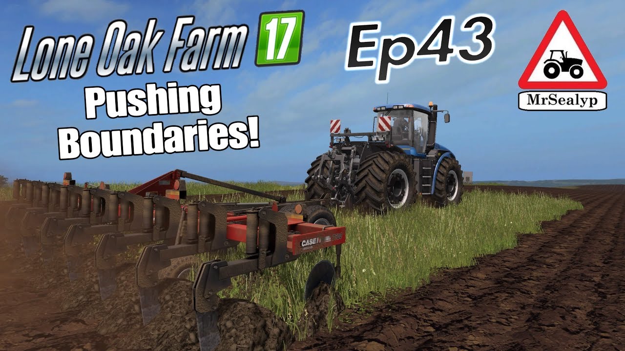 Lone Oak Farm 17, Ep 43 (Pushing Boundaries!) Farming Simulator 17 PS4, Let's Play/Role Play.