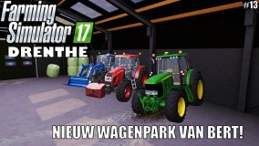 'NIEUW WAGENPARK VAN BERT!' Farming Simulator 17 Drenthe #13