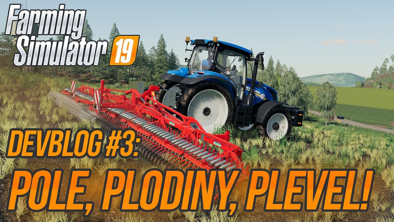 POLE, PLODINY, PLEVEL! | Farming Simulator 19 DevBlog #3