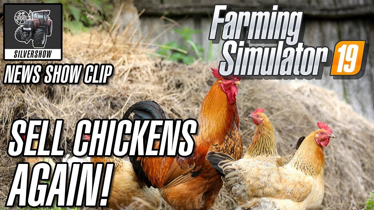 "WE ARE GOING To Sell Chickens AGAIN" Chicken News For Farming Simulator 19!