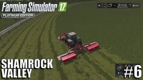 BALES FOR SILAGE| Shamrock Valley | Timelapse # 6 | Farming Simulator 17