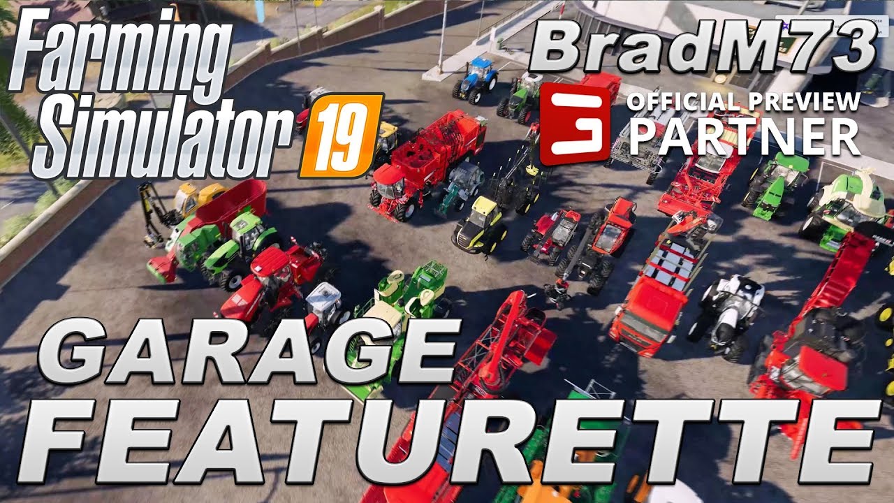 FARMING SIMULATOR 19 NEWS - Garage Featurette and Review!!