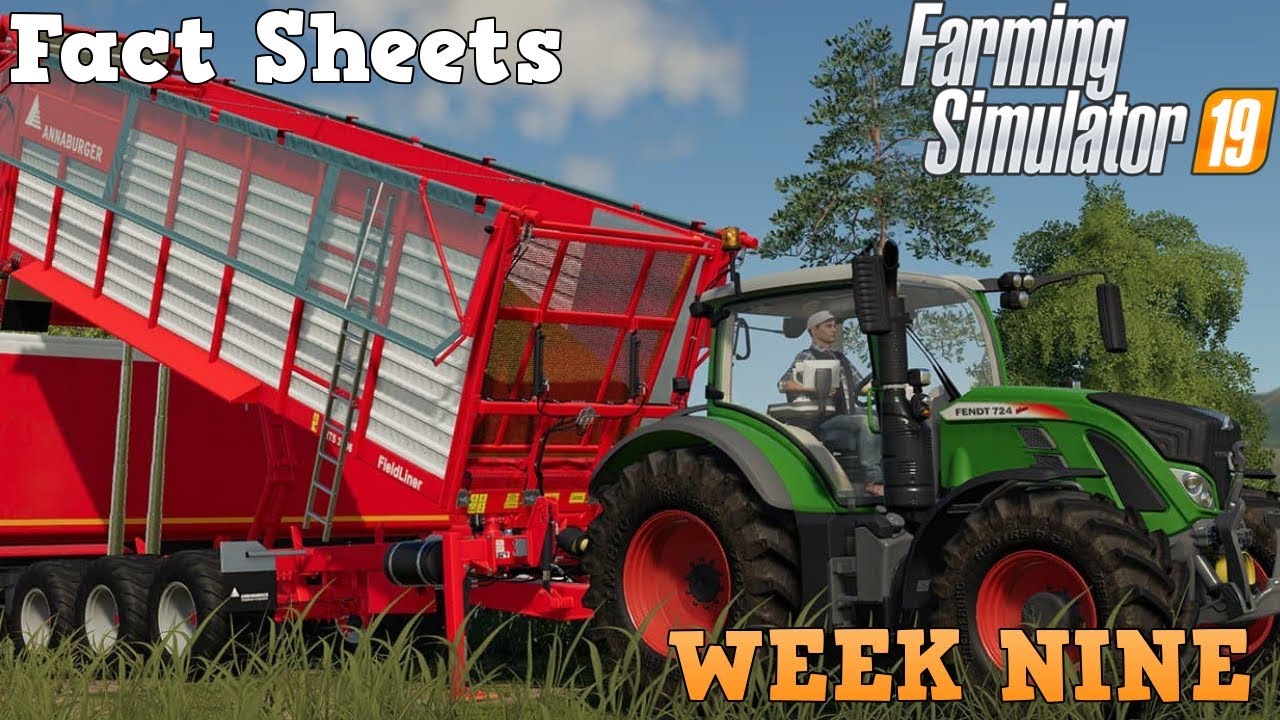 Farming Simulator 19 Fact Sheet Friday Week Nine