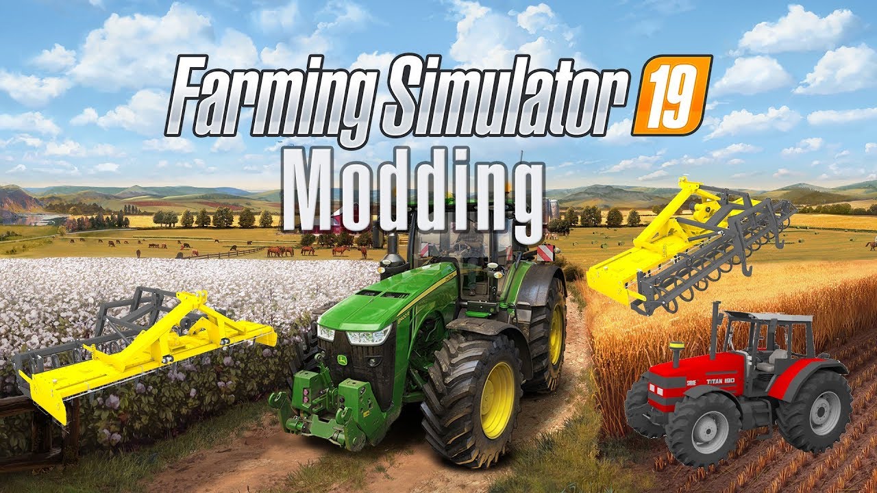 Farming Simulator 19 Modding | Modding Tutorial si o no?