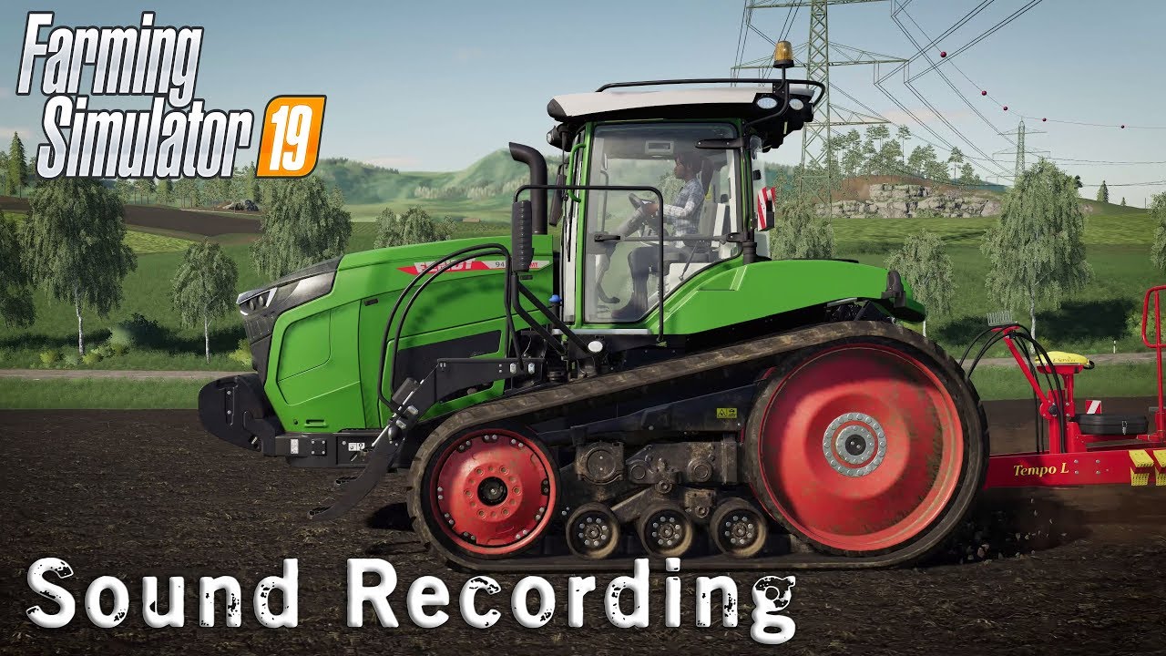 Farming Simulator 19 | Recording the FENDT sounds
