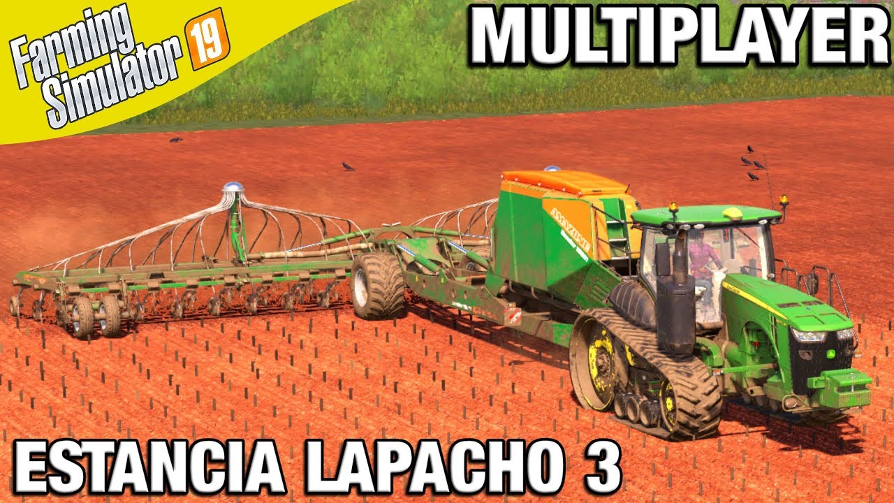Farming Simulator 19 Timelapse - Estancia Lapacho FS19 Daggerwin Multiplayer Episode 3