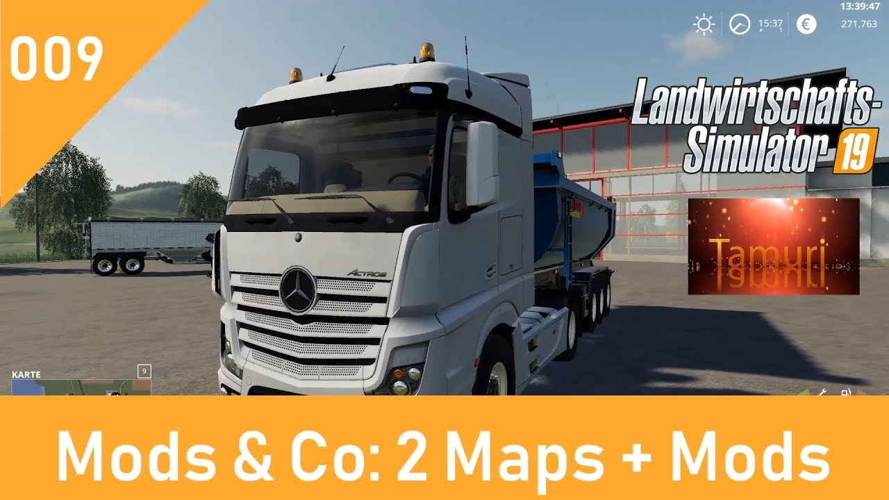 LS19 Mods & Co #009 2 Maps + Mods