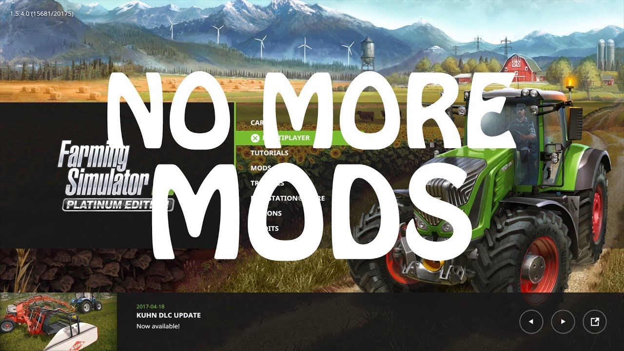 NO MORE NEW MODS in Farming Simulator 2017 | IT IS ALL OVER NOW SADLY ENOUGH | PS4 | Xbox One