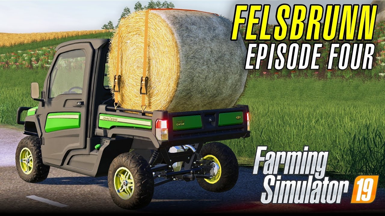 BALING ON FELSBRUNN | Let's Play Farming Simulator 19 | Episode 4
