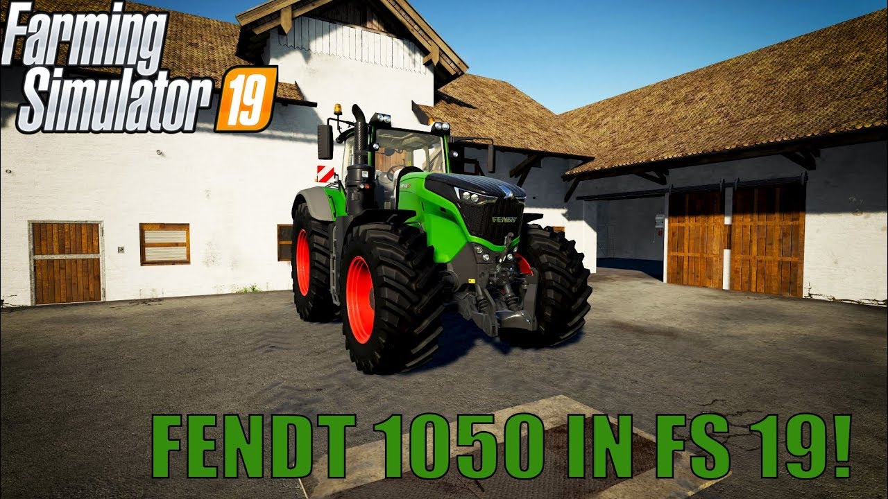 FENDT 1050 IN FARMING SIMULATOR 19!