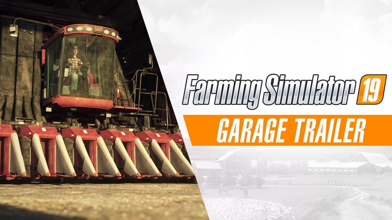 [FS19] Enter the Farming Simulator 19 garage