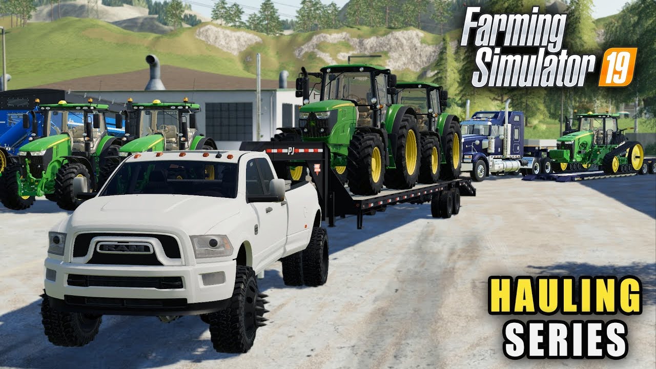 FS19- STARTING A HAULING COMPANY! TRANSPORTING JOHN DEERE EQUIPMENT FROM DEALER