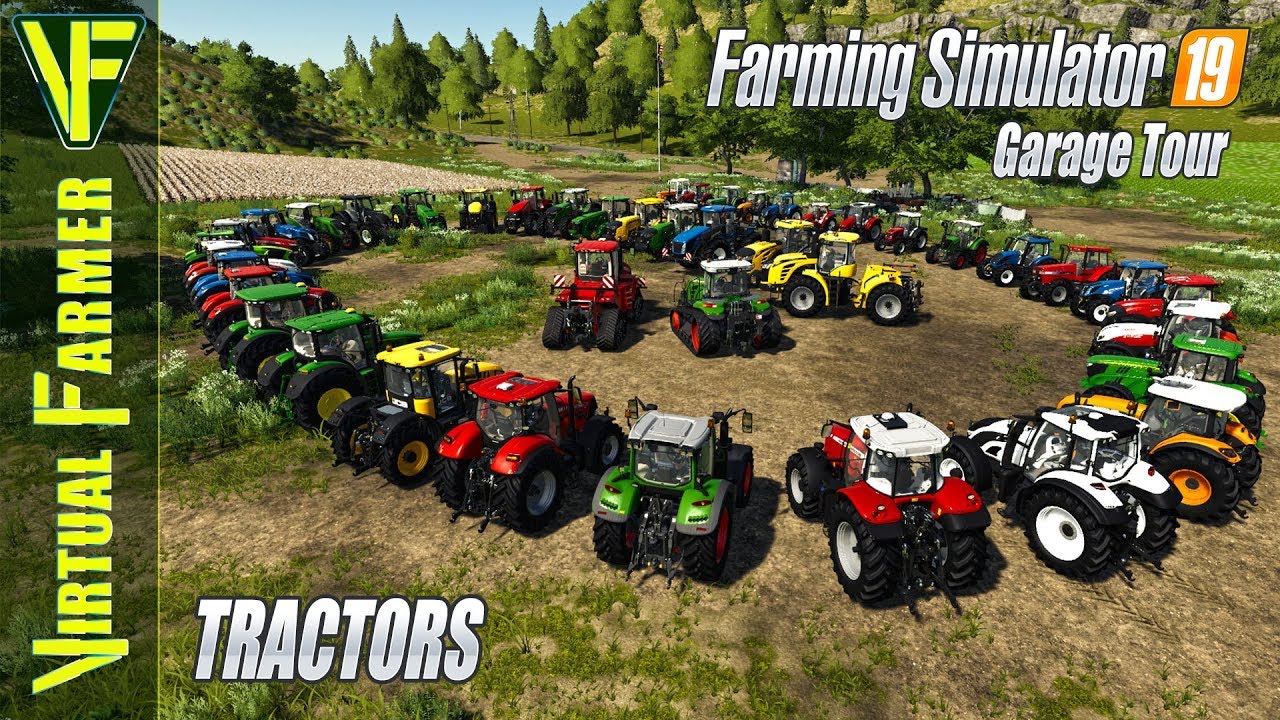 Farming Simulator 19 Garage Tour: Tractors