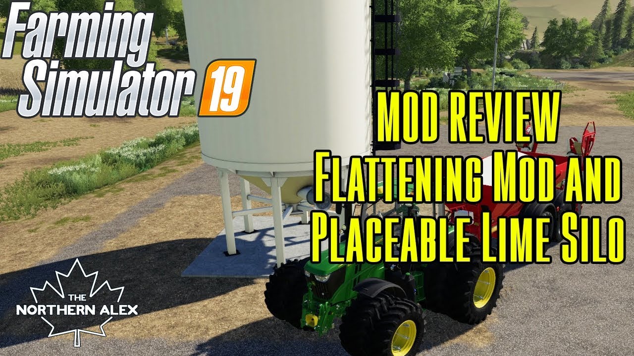 Farming Simulator 19 | Mod Reviews | Flattening Mod and Placable Silo