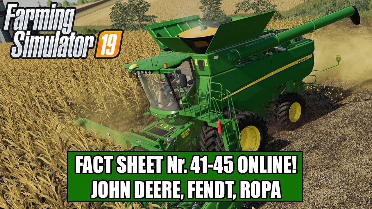 LS19 Fact Sheet Nr. 41-45 John Deere, Fendt, Ropa