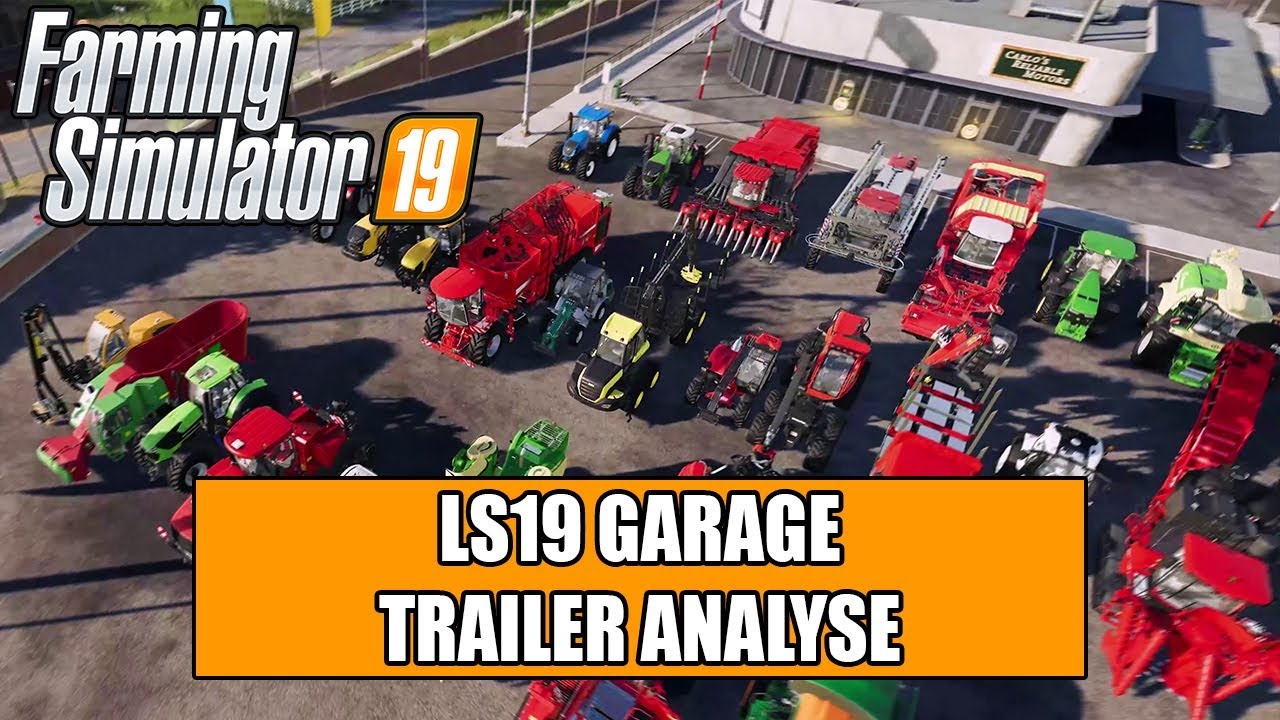 LS19 Garage Trailer Analyse