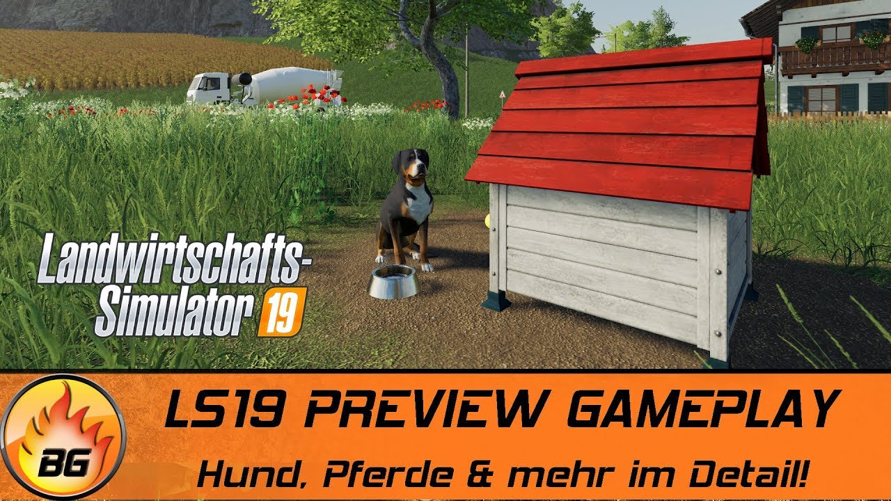 LS19 PREVIEW GAMEPLAY | Hund, Pferde & mehr im Detail! | FARMING SIMULATOR 19 [HD]