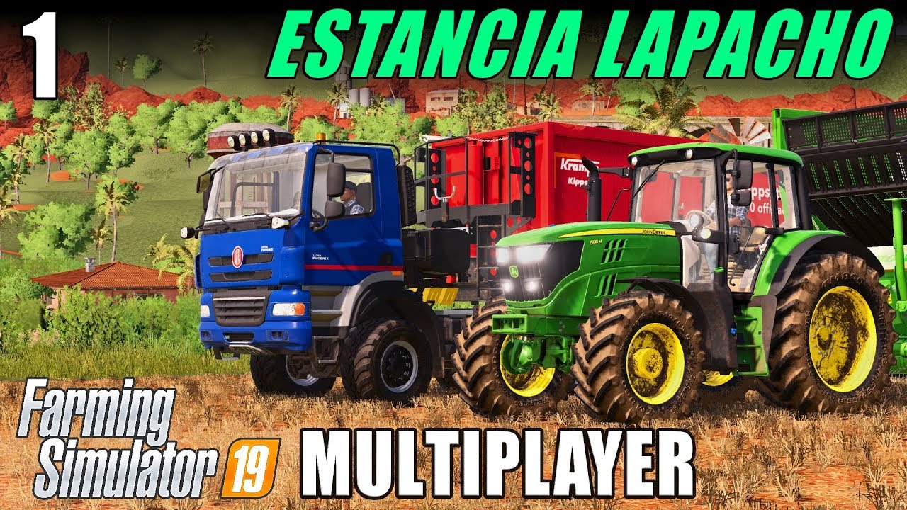 MULTIPLAYER FARMING SIMULATOR 19 | Estancia Lapacho - Ep 1