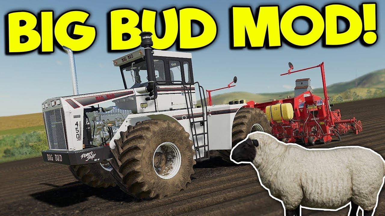 BAD FARMERS BUY A SHEEP FARM & A HUGE TRACTOR! - Farming Simulator 19 Gameplay - FS 19 Big Bud Mod