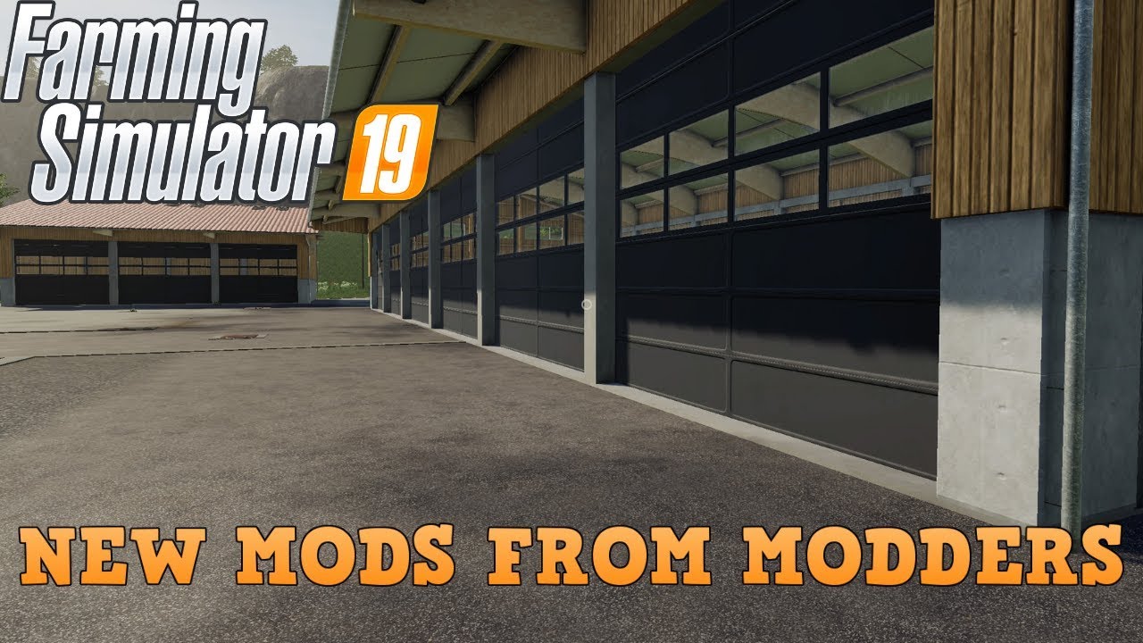 Farming Simulator 19 NEW Mods | First New Mods From Modders For FS19