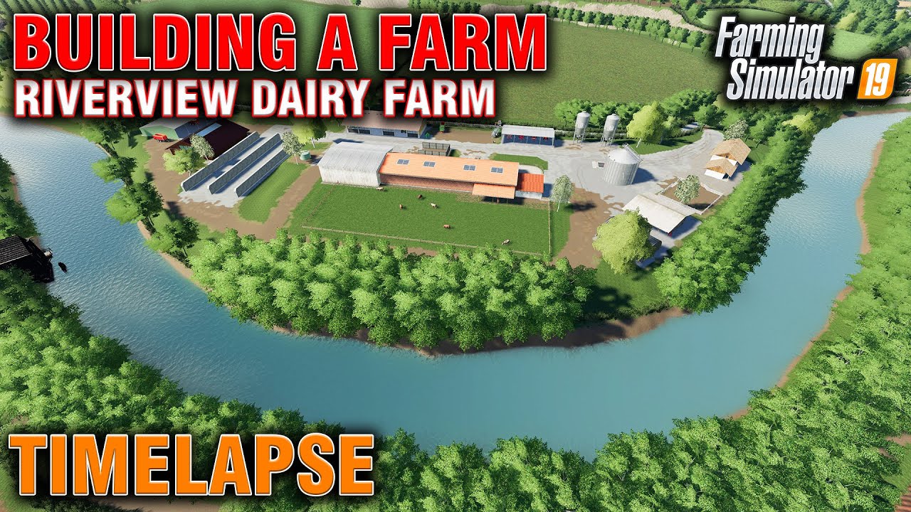 FS19 Riverview Dairy Farm Build Timelapse