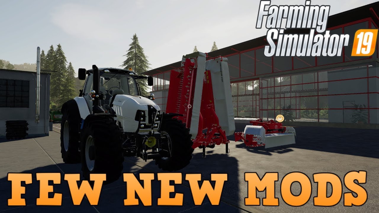 Farming Simulator 19 A Few NEW Mods