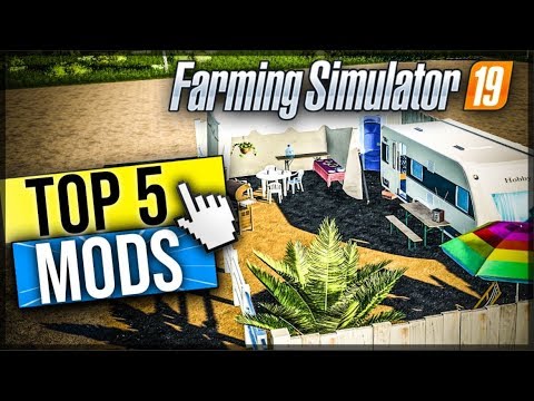 Farming Simulator 19 | TOP5 MODS DE LA SEMAINE #3 / UNE NOUVELLE MAISON !