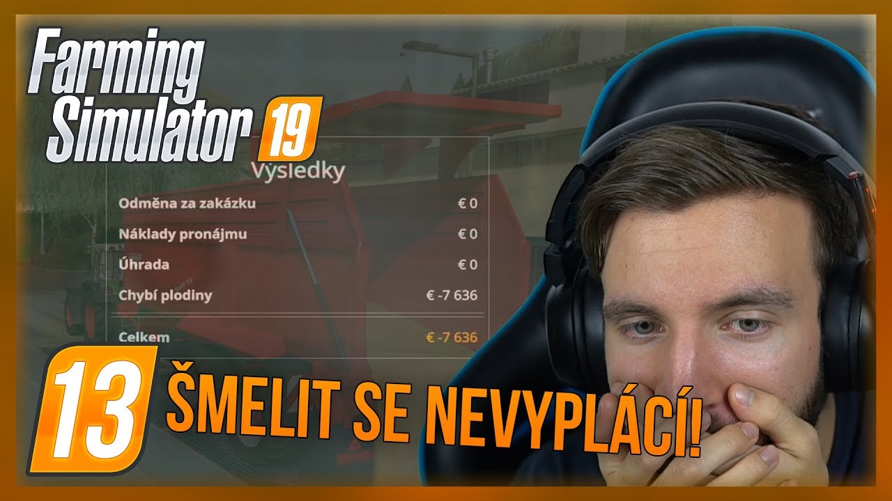 ŠMELIT SE NEVYPLÁCÍ! | Farming Simulator 19 #13