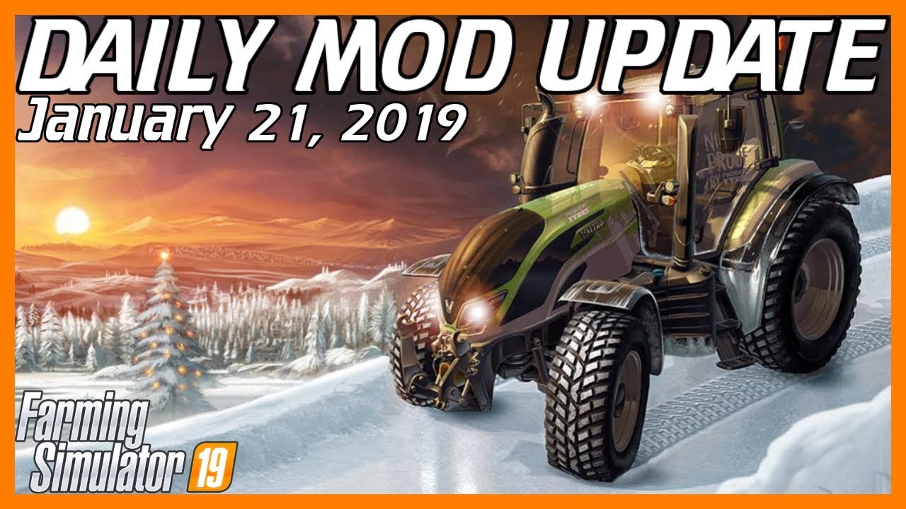 DAILY MOD UPDATE | January 21, 2019 | Giants Forum FS19