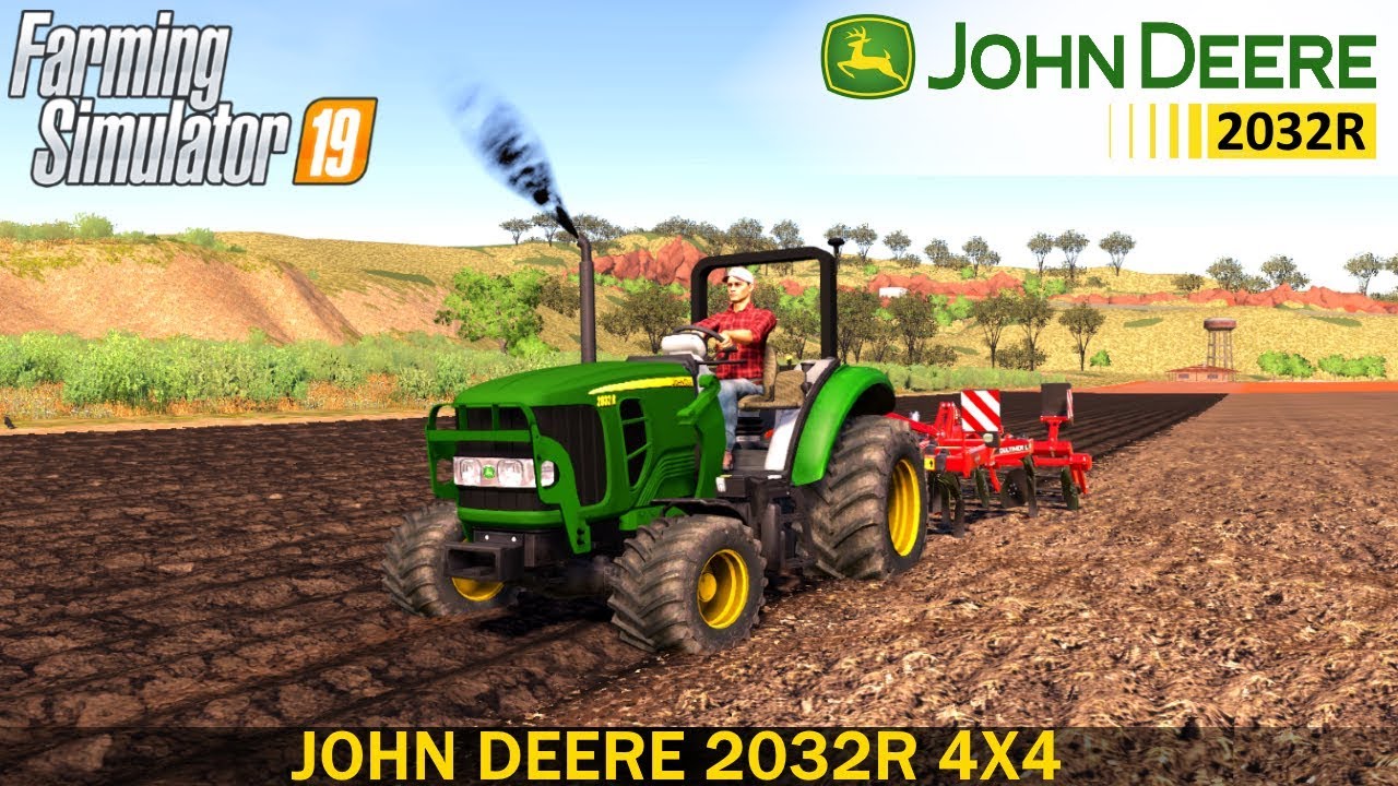 Farming Simulator 19 JOHN DEERE 2032R 4X4 TRACTOR