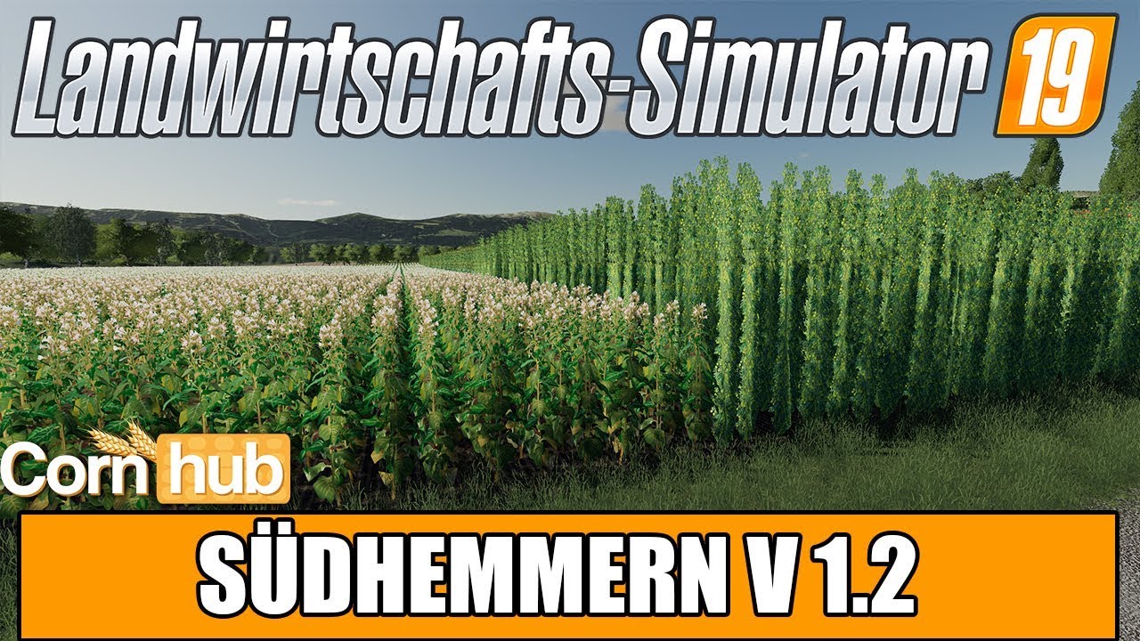 LS19 Mapvorstellung - Südhemmern V 1.2 - Farming Simulator 19 Mods