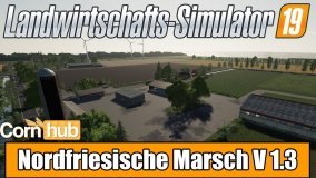 LS19 Mapvorstellung - Nordfriesische Marsch V 1.3 - Farming Simulator 19 Mods
