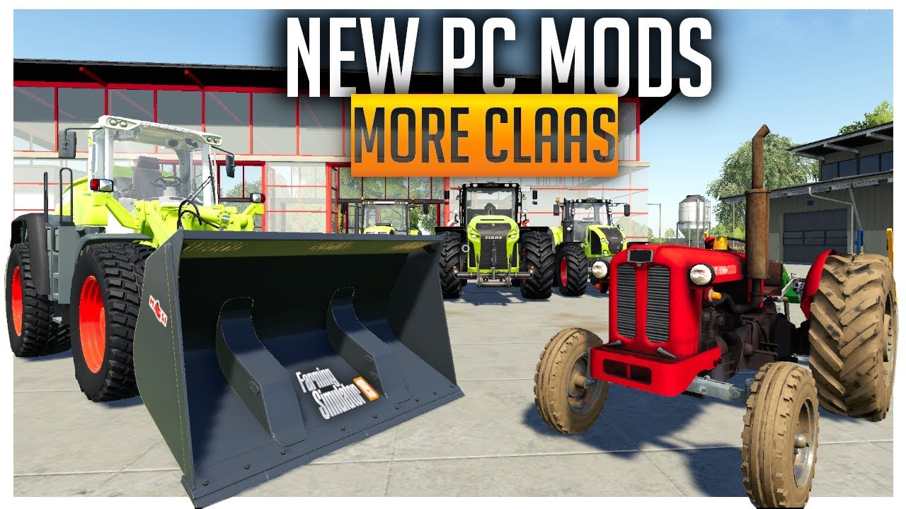 New Claas Mods and ModHub mods for Farming Simulator 19